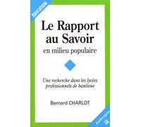 Du rapport au savoir en milieu populaire