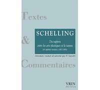 Du rapport entre les arts plastiques et la nature et autres textes (1807-1808)