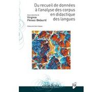 Du Recueil de données à l'analyse des corpus en didactique des langues Virginie Privas-Bréauté (Auteur), Claire Tardieu (Préface)