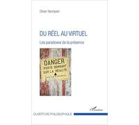 Du réel au virtuel – Les paradoxes de la présence – L'Harmattan