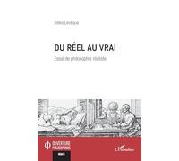 Du réel au vrai: Essai de philosophie réaliste