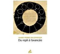 Du repli à l'avancée