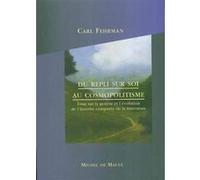 Du repli sur soi au cosmopolitisme FEHRMAN (Auteur)