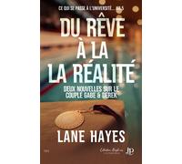 Du rêve à la réalité Ce qui se passe à l'université... #9 - Lane Hayes - Juno Publishing - ebook (ePub) - Livre