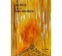 Du rêve ou de son absence