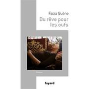 Du rêve pour les oufs Faïza Guène (Auteur)