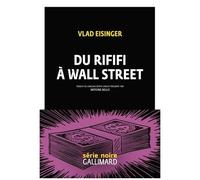 Du Rififi À Wall Street