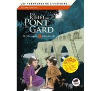 DU RIFIFI AU PONT DU GARD - UNE ENQUETE D'AEMILIUS