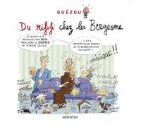 Du rififi chez les Bergeome