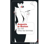 DU RIFIFI CHEZ LES FEMMES