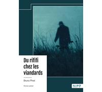 Du rififi chez les viandards - Bruno Pinel - Nombre 7 - relié - Roman