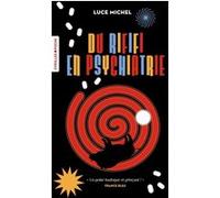 Luce Michel – Du rififi en psychiatrie – Roman – Poche