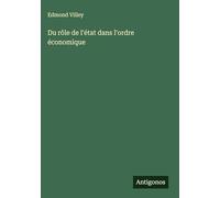 Du rôle de l'état dans l'ordre économique