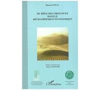 Du Role Des Croyances Dans Le Developpement Economique