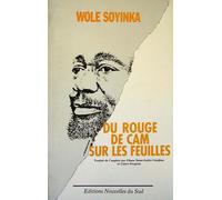 Du rouge de cam sur les feuilles - Wole Soyinka - Nouvelles Du Sud - broché - Théâtre