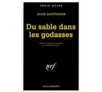 Du sable dans les godasses - Juan Sasturain - Gallimard - Poche - Livre