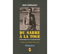 Du Sabre À La Toge - Itinéraires D'un Parachutiste