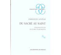 Du Sacre Au Saint - Cinq Nouvelles Lectures Talmudiques