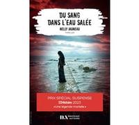 Du Sang dans l'eau salée - Prix Spécial Suspense 2023 Nelly Jauneau (Auteur)