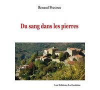 Du Sang Dans Les Pierres