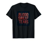 du Sang, de la Sueur et des Larmes T-Shirt