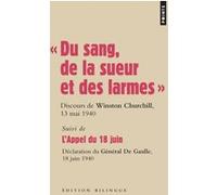 « Du sang, de la sueur et des larmes » Winston Churchill (Auteur), Charles de Gaulle (Auteur)