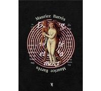 Du sang, de la volupté et de la mort Maurice Barrès (Auteur)