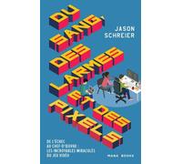 Du Sang, Des Larmes Et Des Pixels