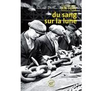 Du sang sur la Lune Jim Tully (Auteur), Thierry Beauchamp (Traduction)