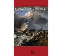 Du sang sur les dunes