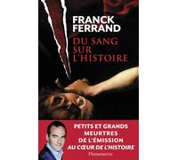 Du sang sur l'histoire
