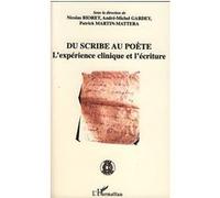Nicolas Bioret – Du scribe au poète – L'expérience clinique et l'écriture – Broché