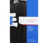 DU SELF-GOVERNMENT DES DOMINIONS A LA DEVOLUTION: RECHERCHES SUR L APPARITION ET L EVOLUTION DE LA CONSTITUTION BRITANNIQUE