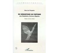 Du Sémantique Au Poétique Avec Baudelaire, Cocteau, Magritte