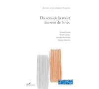 Fondation Ostad Elahi – Du sens de la mort au sens de la vie – Essai – Broché