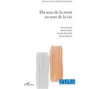 Fondation Ostad Elahi – Du sens de la mort au sens de la vie – Essai – Broché