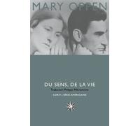 Du sens, de la vie Autobiographie - OPPEN MARY - Corti - broché - Autobiographie