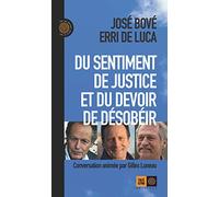 Du sentiment de justice et du devoir de désobéir