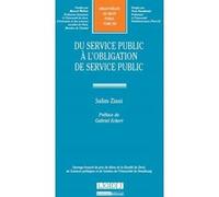 Du service public à l'obligation de service public Salim Ziani (Auteur)