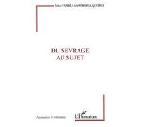 Du sevrage au sujet Telma Correa Da Nobrega Queiroz (Auteur)
