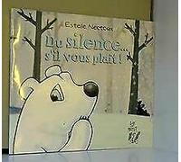 du silence .... s'il vous plait !
