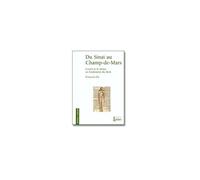 Du Sinaï au Champ-de-Mars L'autre et le même au fondement du droit - François Ost - Lessius Eds - broché - Livre