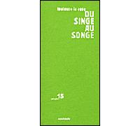 Du singe au songe - Toulouse-La-Rose - Sens Et Tonka Eds - broché - Essai