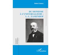 Du sionisme à l'universalisme : L.-L. Zamenhof