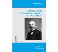 Du sionisme à l'universalisme : L.-L. Zamenhof