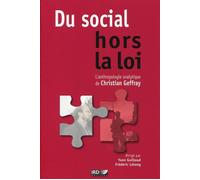 Du social hors la loi L'anthropologie analytique de Christian Geffray. - Yann Guillaud - Ird Eds - broché - Etude