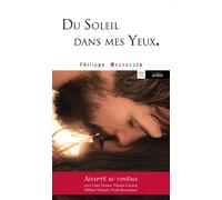 Du soleil dans mes yeux - Philippe Mezescaze - Arlea - Poche - Roman