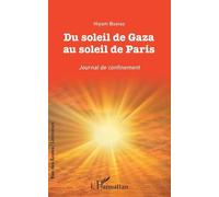 Du Soleil De Gaza Au Soleil De Paris