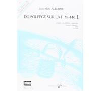 DU SOLFEGE SUR LA F.M. 440.1 - CHANT/AUDITION/ANALYSE ELEVE