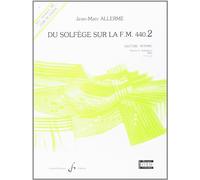 ALLERME JEAN-MARC - DU SOLFEGE SUR LA FM 440.2 LECTURE / RYTHME (ELEVE)
